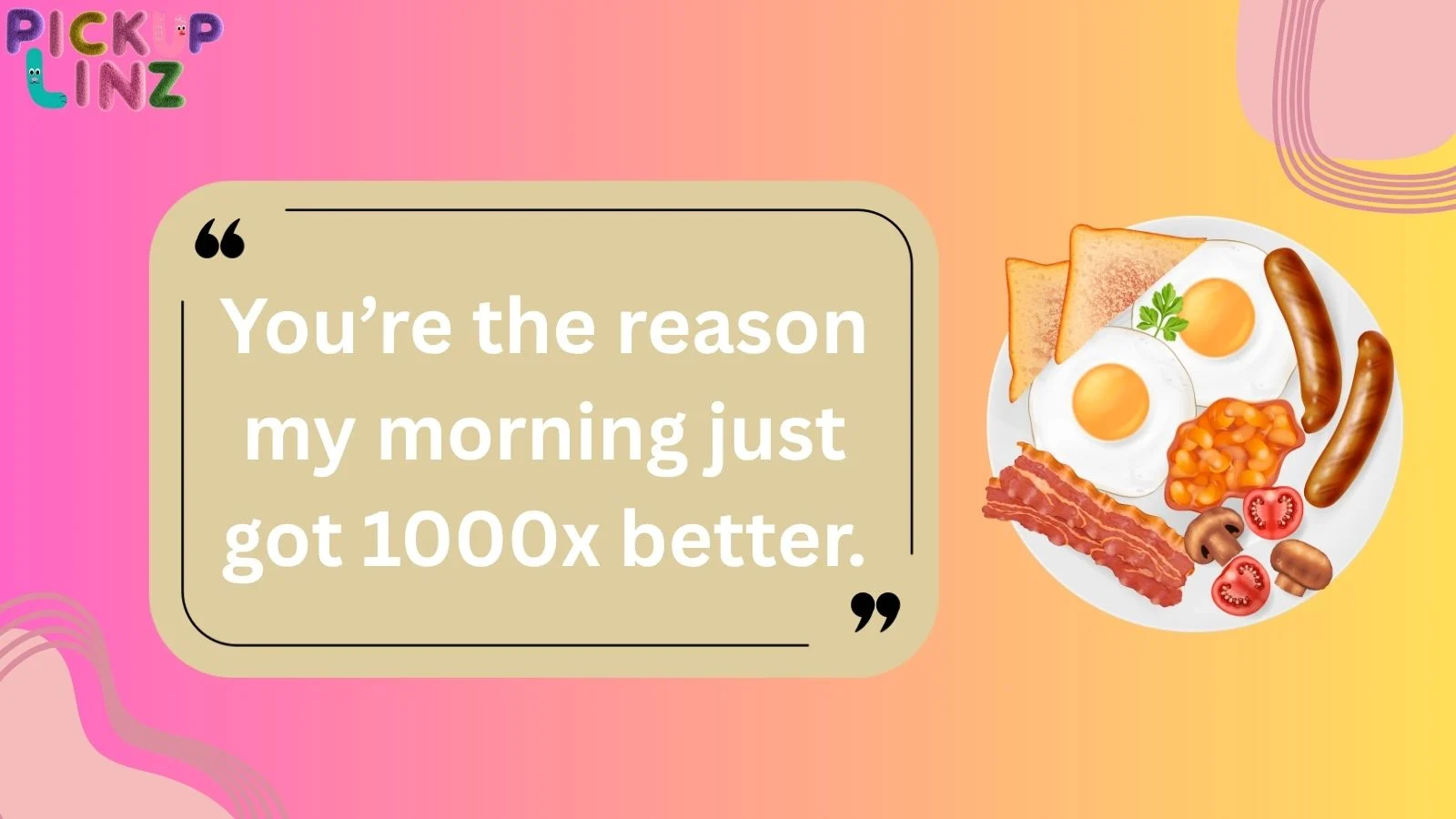Breakfast Pickup Lines
