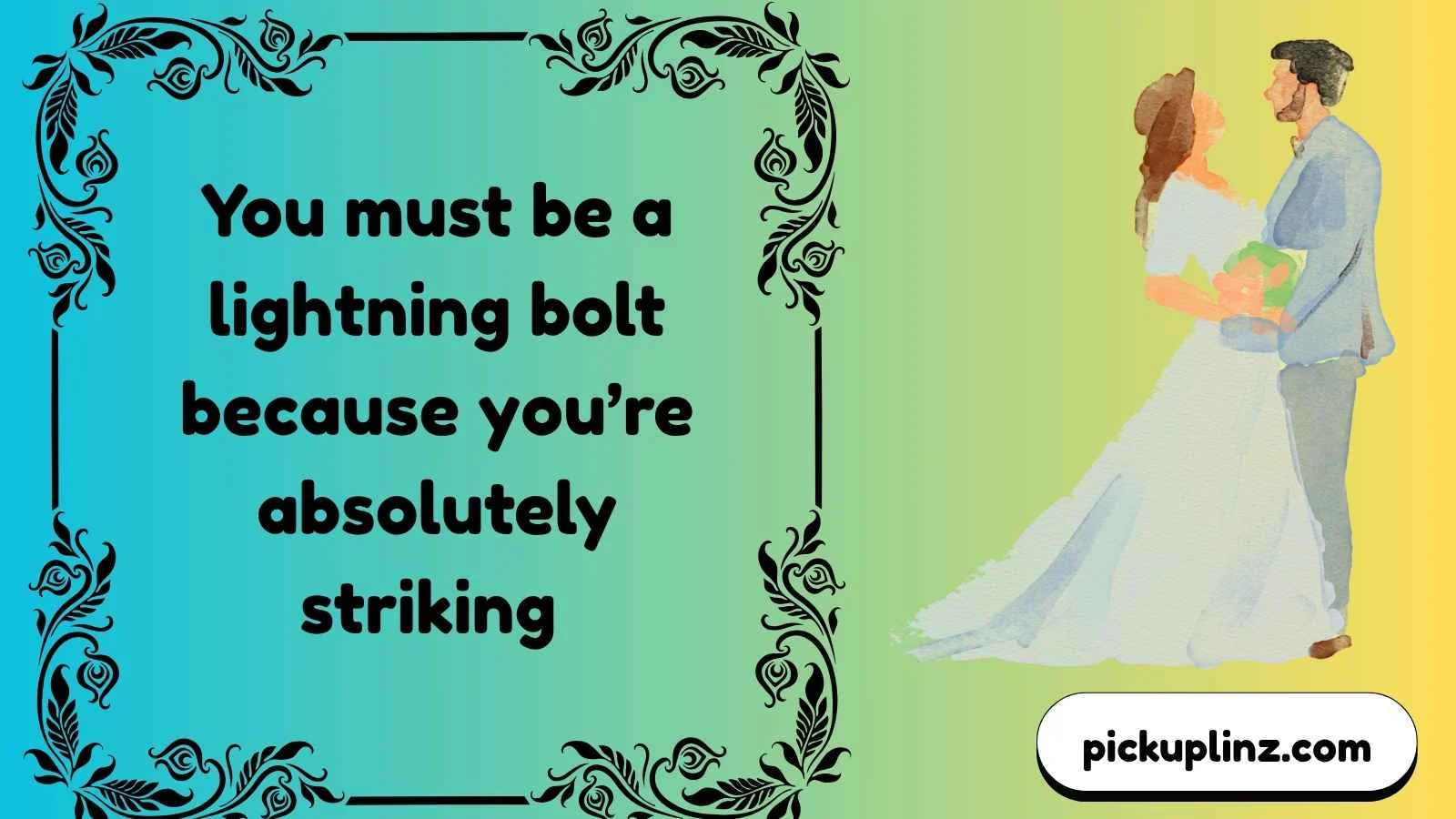 Buzz Pickup Lines
