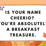 Cheerio Pickup Lines