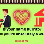 Chipotle Pickup Lines
