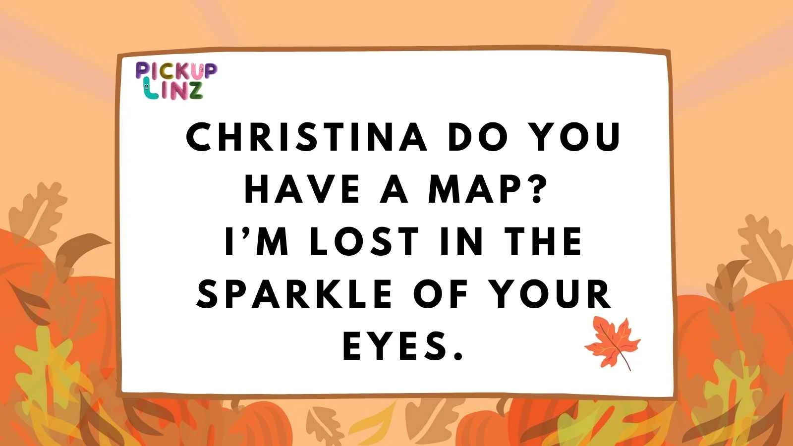 Christina Pickup Lines