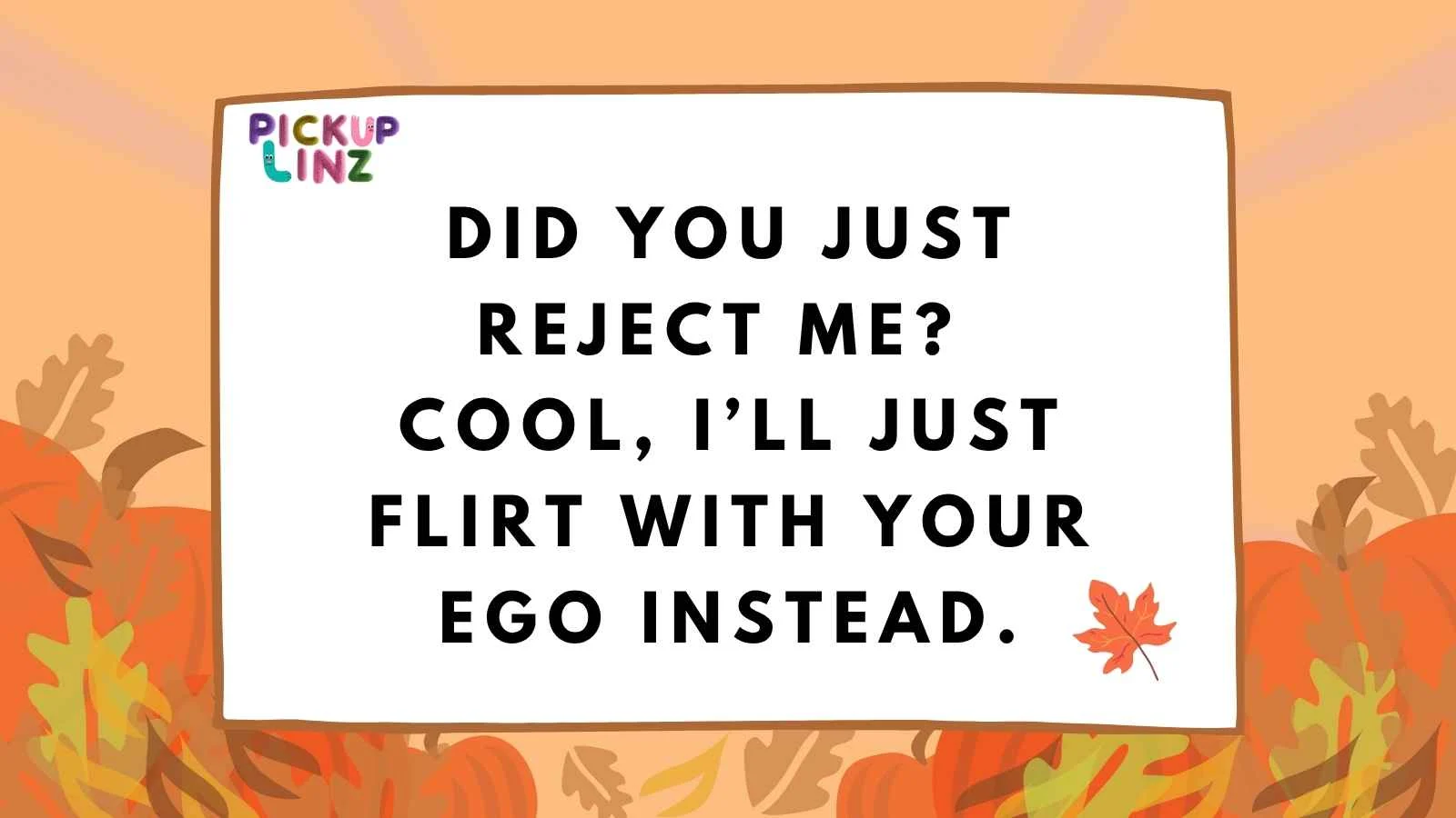Comeback Pickup Lines