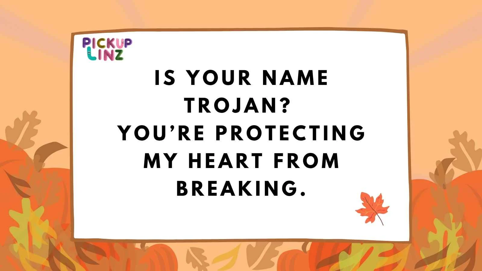 Condom Pickup Lines