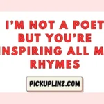 Confident Pickup Lines