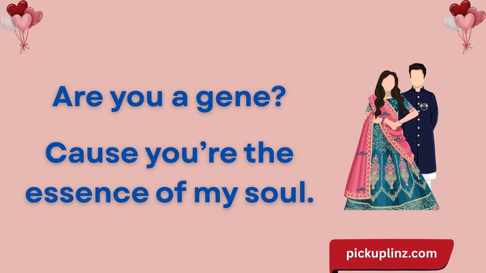 CRISPR Pickup Lines