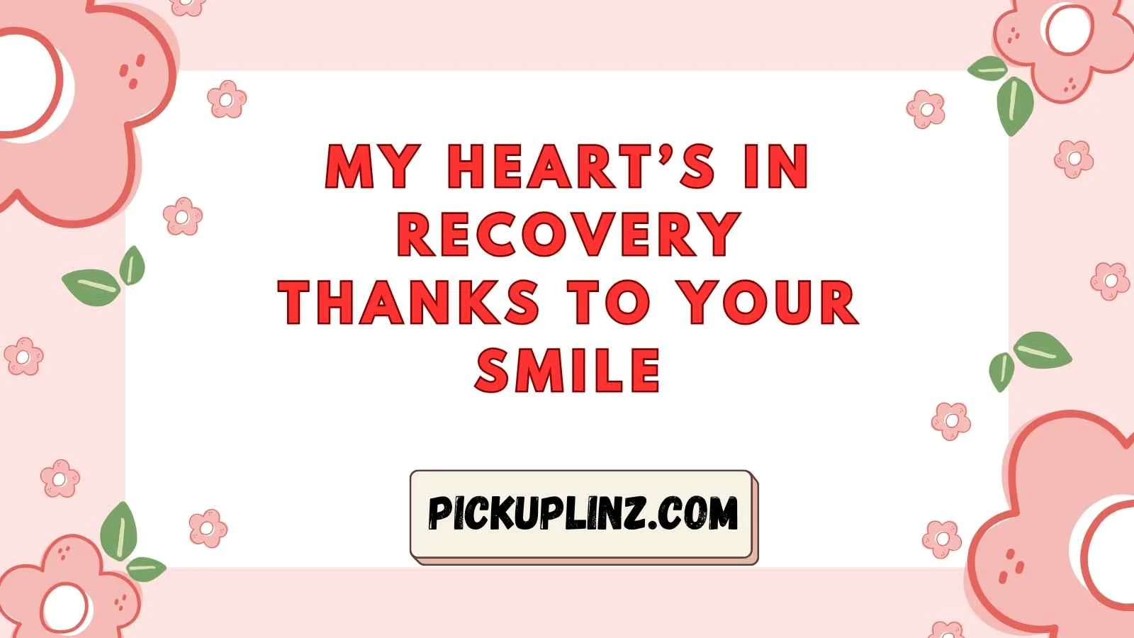 Cure Pickup Lines