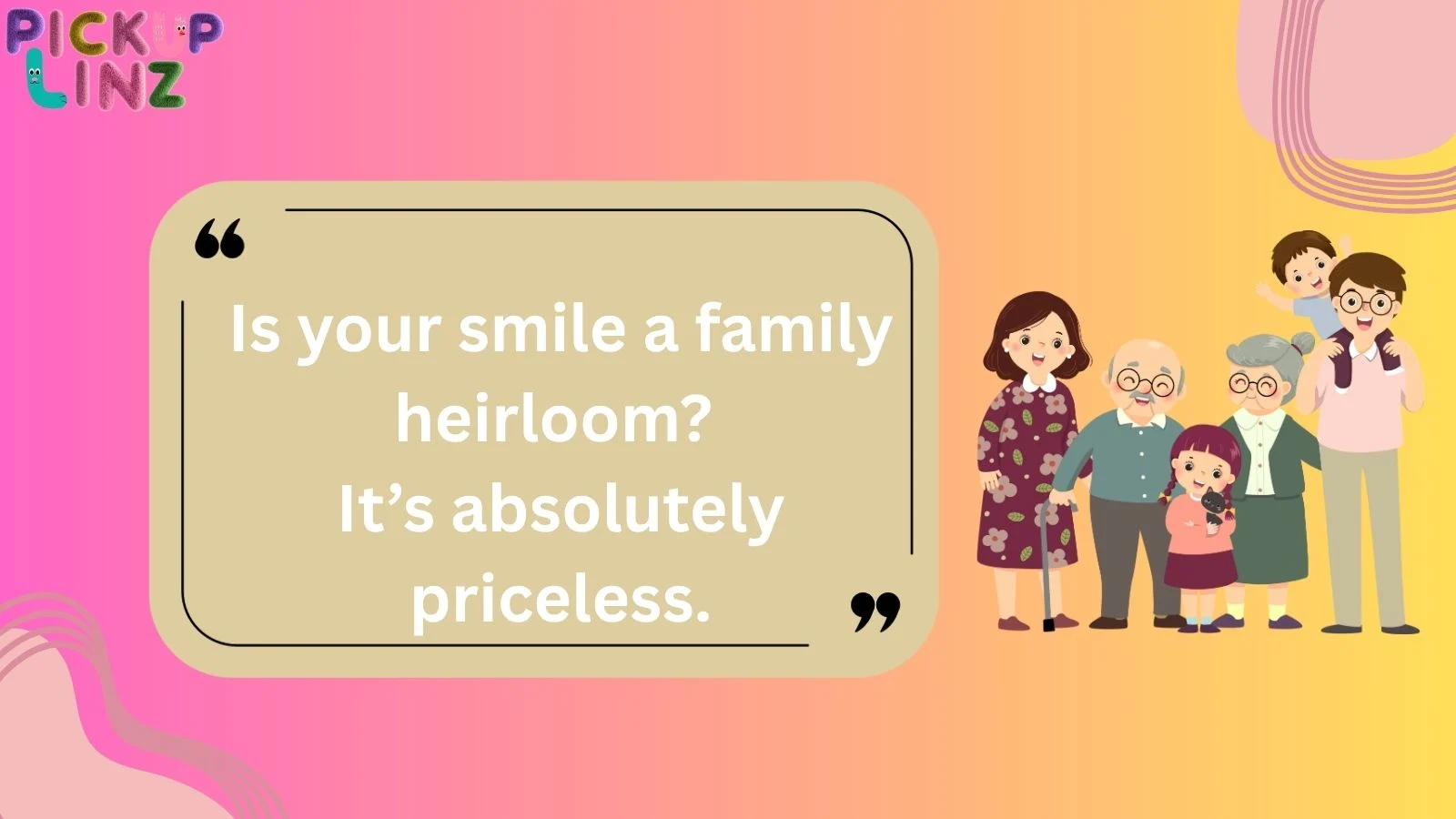 Family Pickup Lines