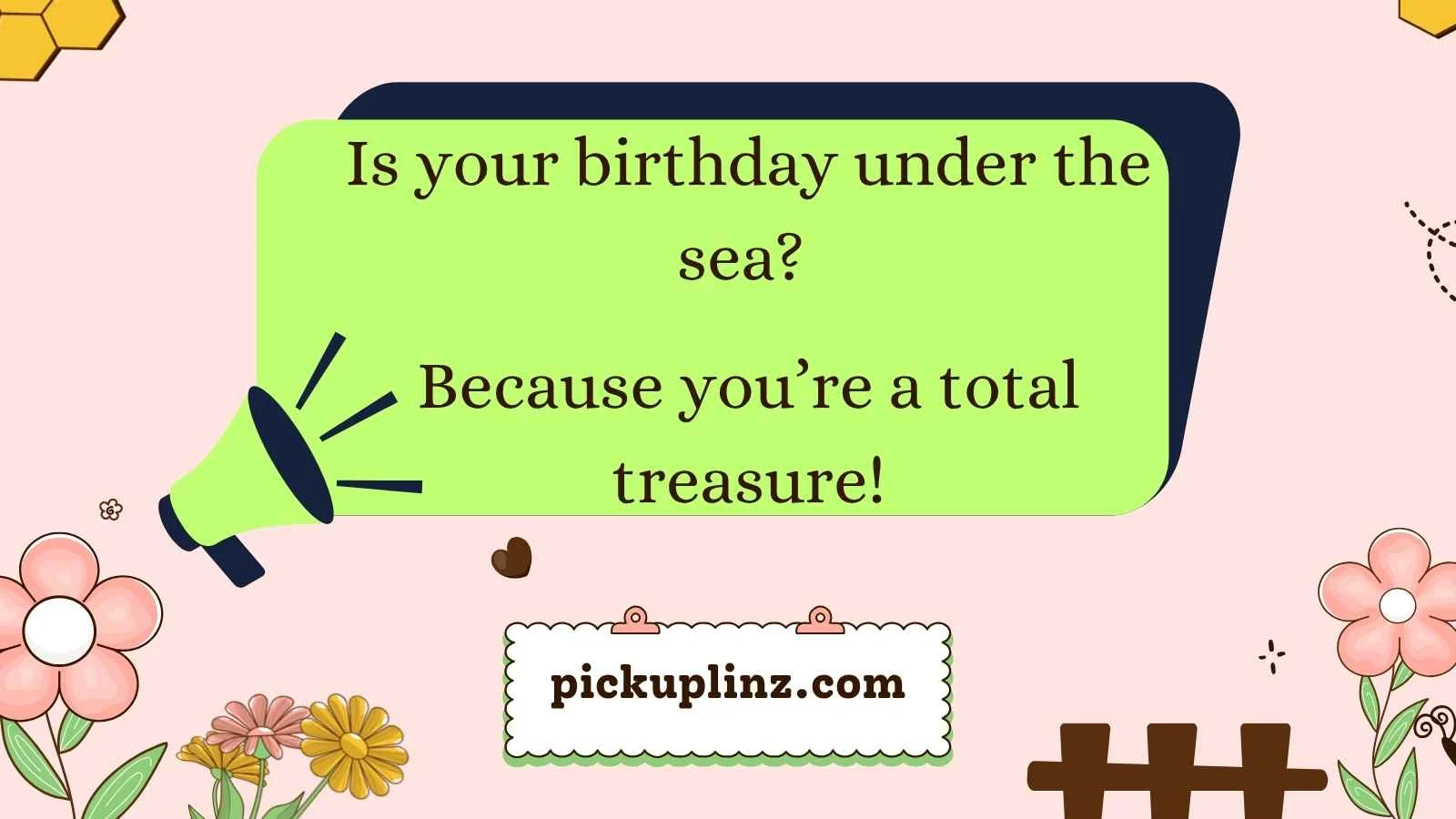 Fish Birthday Pickup Lines