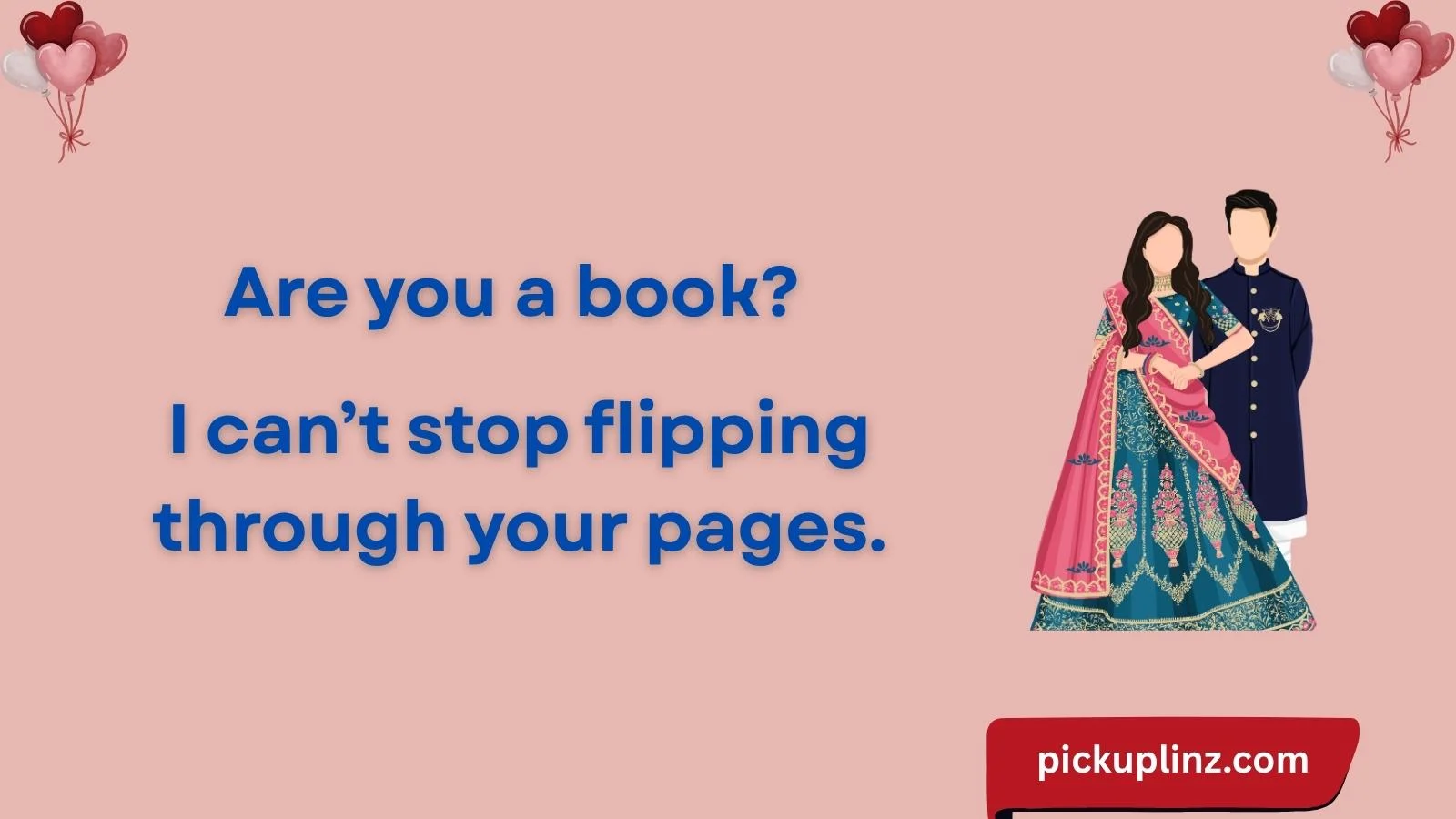 Flirt Pickup Lines