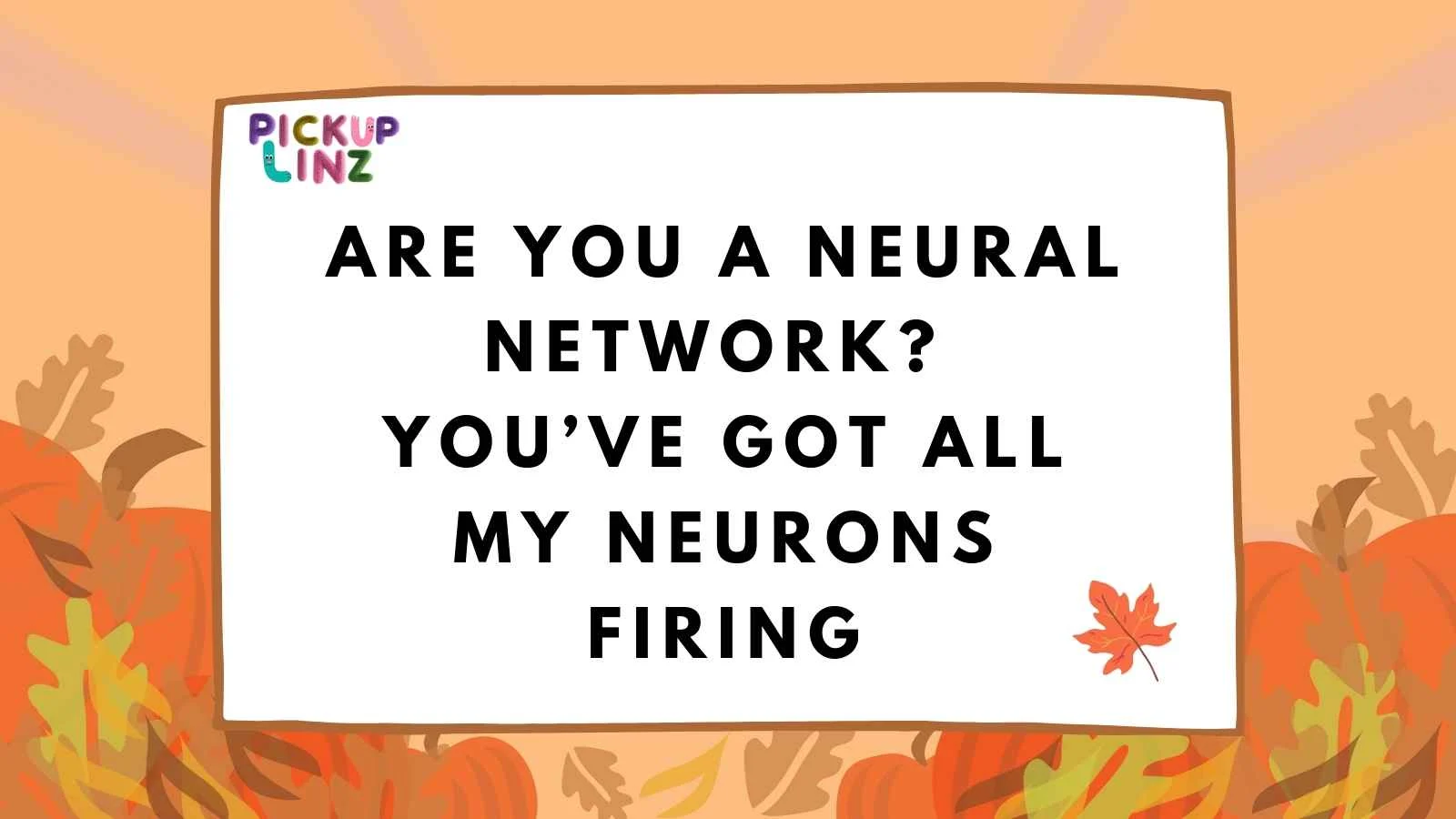 Futuristic Pick Up Lines