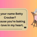 Grandma Pickup Lines