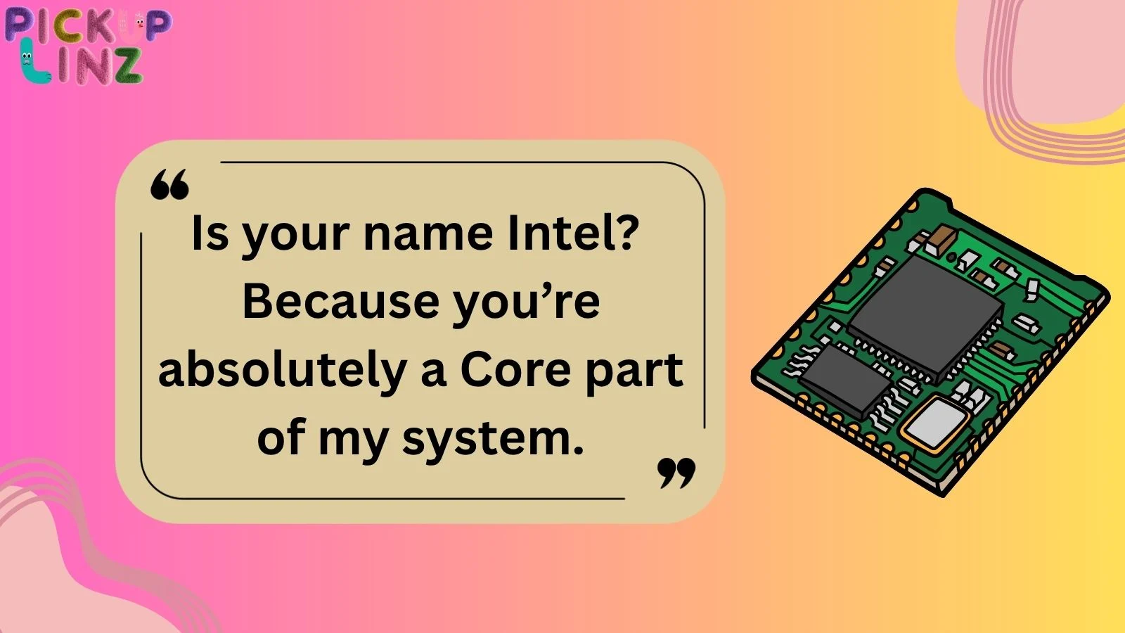 Hardware Pickup Lines
