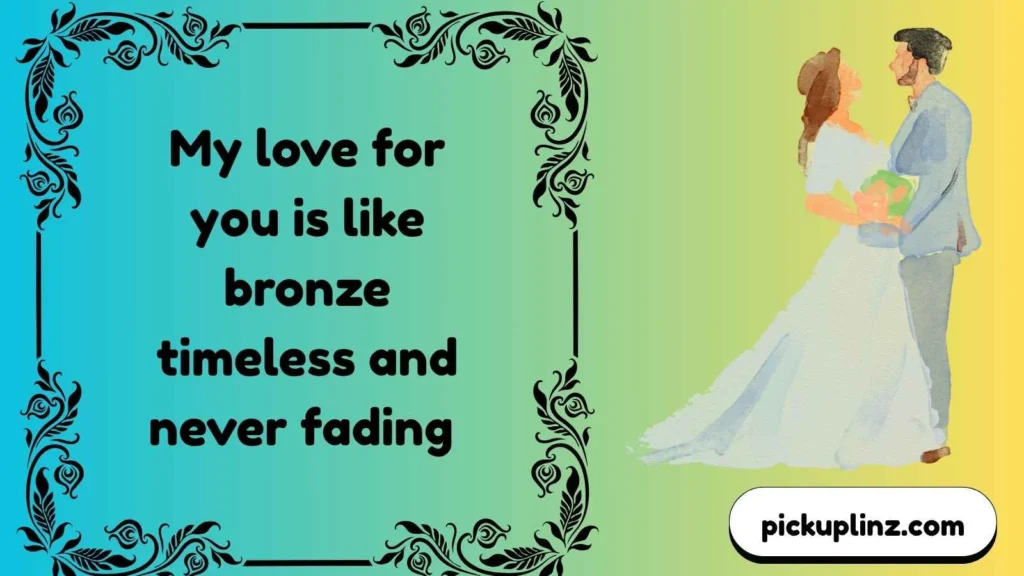Romantic Bronze Lines for Hopeless Romantics