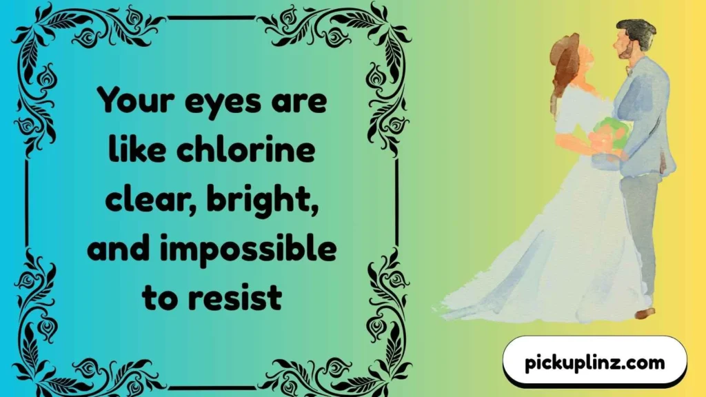 Romantic Chlorine Lines