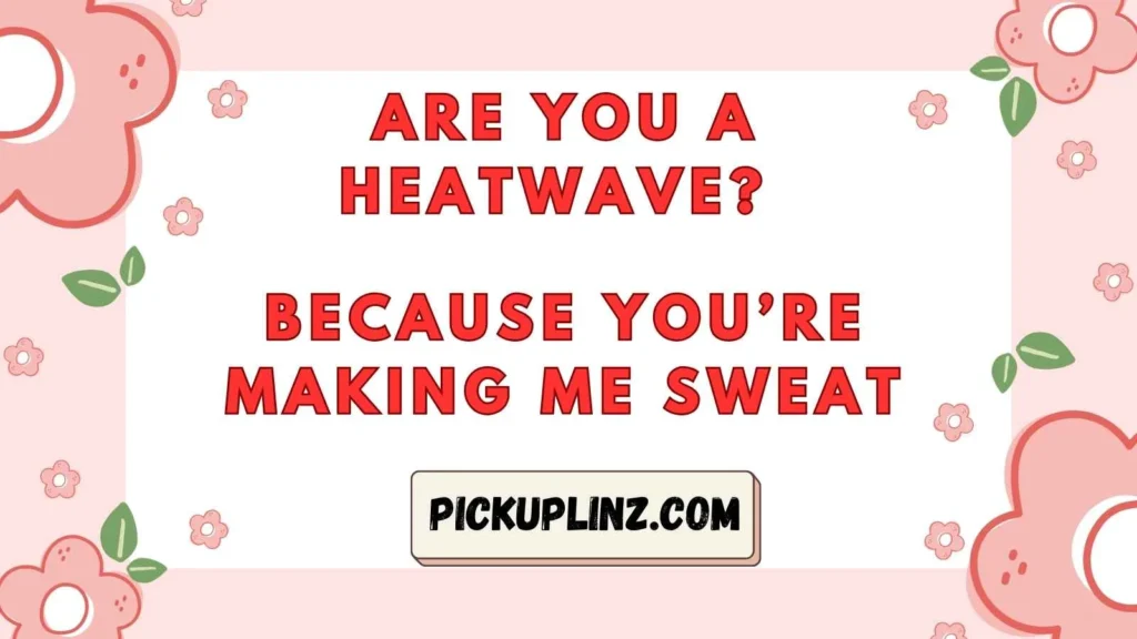 Bold Date Pickup Lines