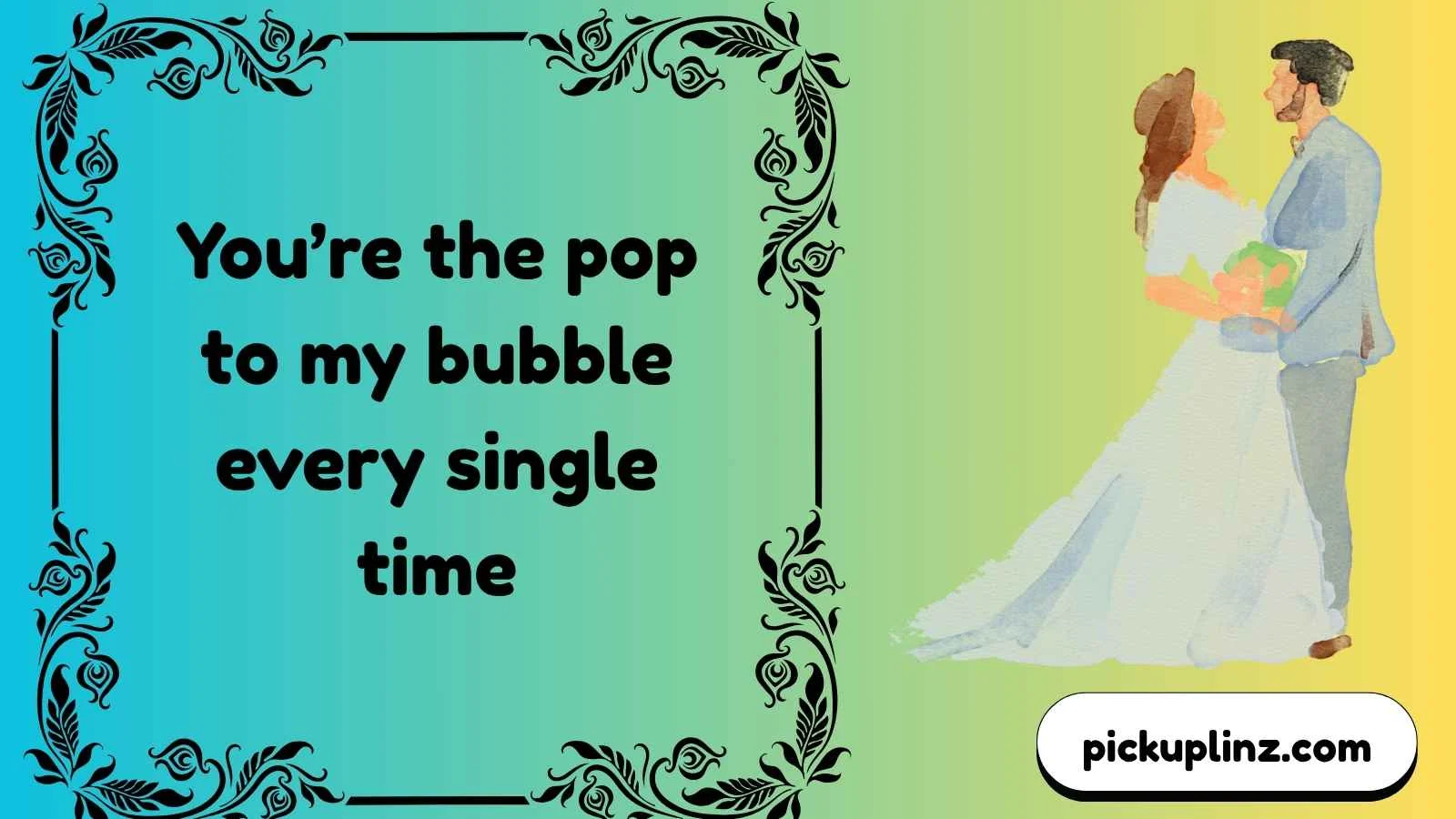 Bubblegum Pickup Lines