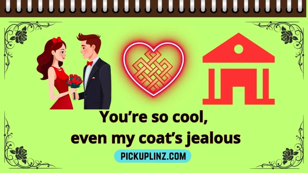 Coat Pickup Lines Funny