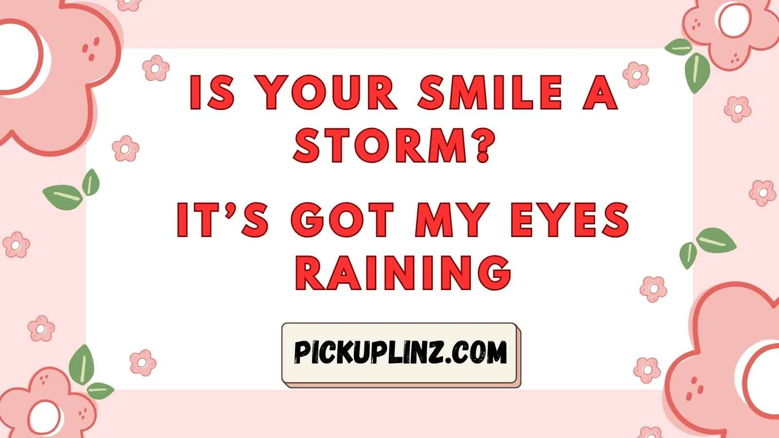 Crying Pickup Lines