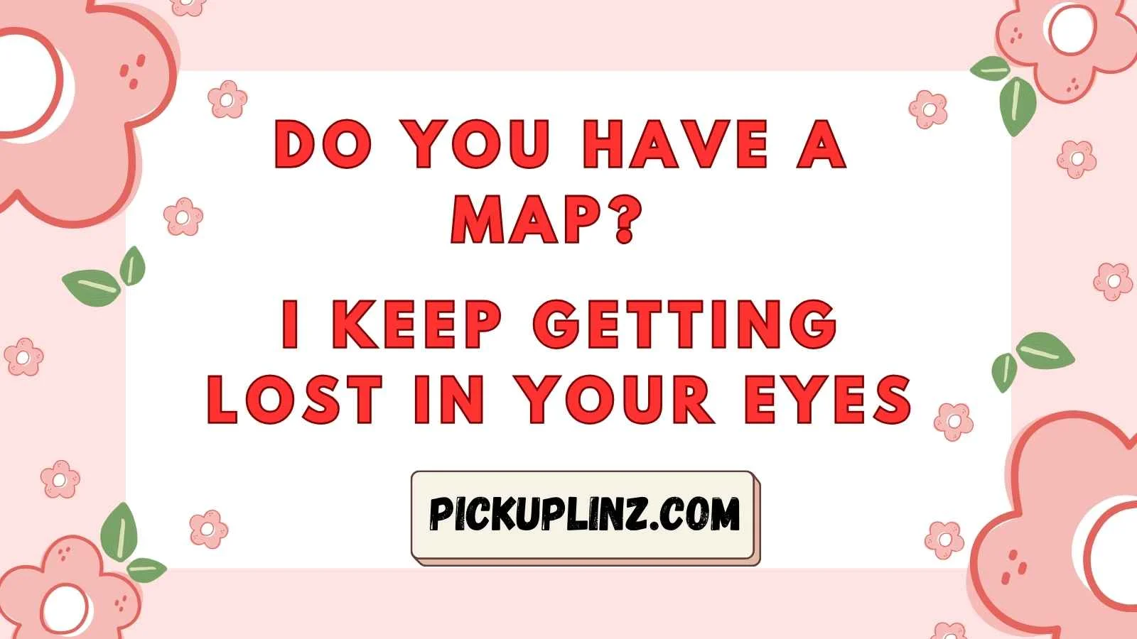 Cut Pick Up Lines
