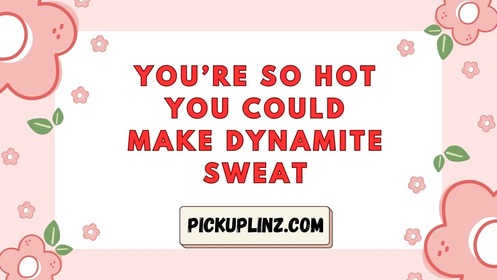 Die Pickup Lines