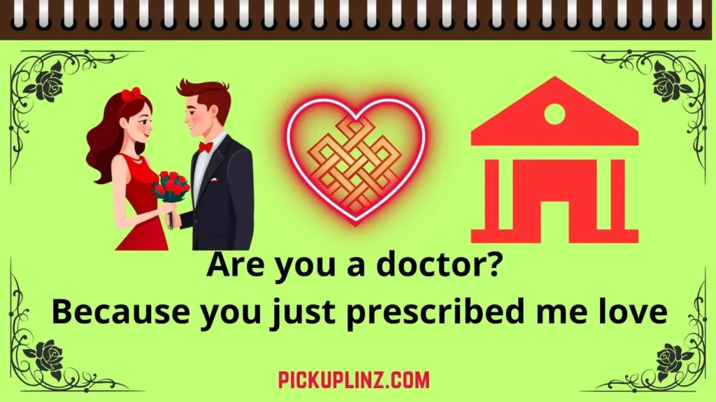 Doctor Pick Up Lines