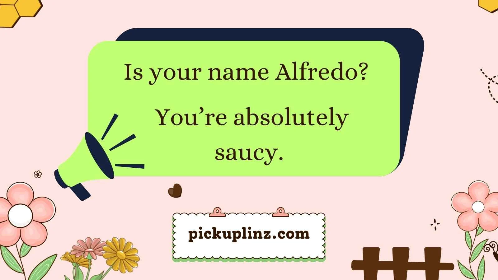 Entree Pickup Lines