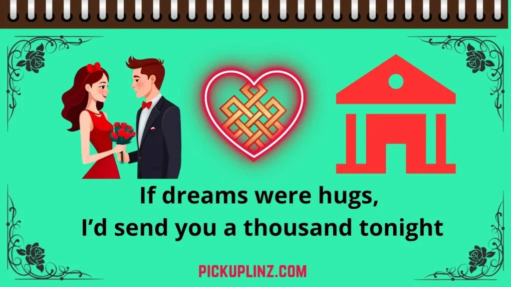 Goodnight Pickup Lines for Her