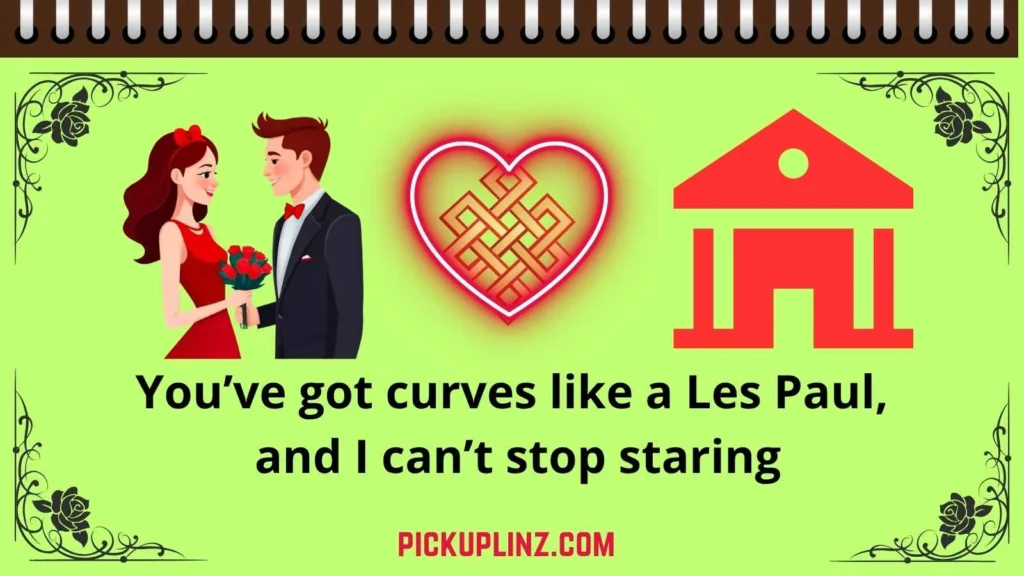 Guitar Pickup Lines Dirty