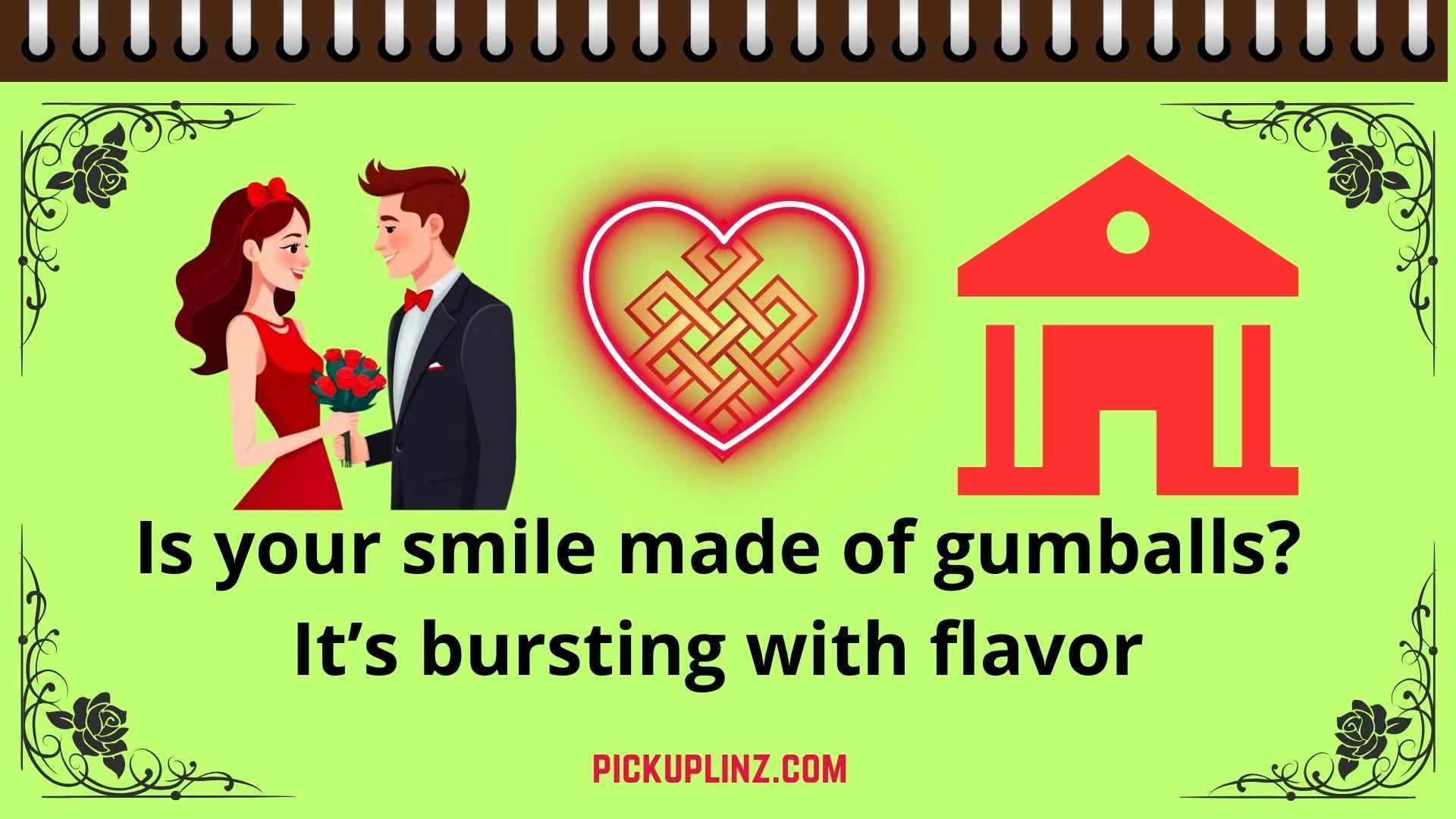Gumball Pickup Lines