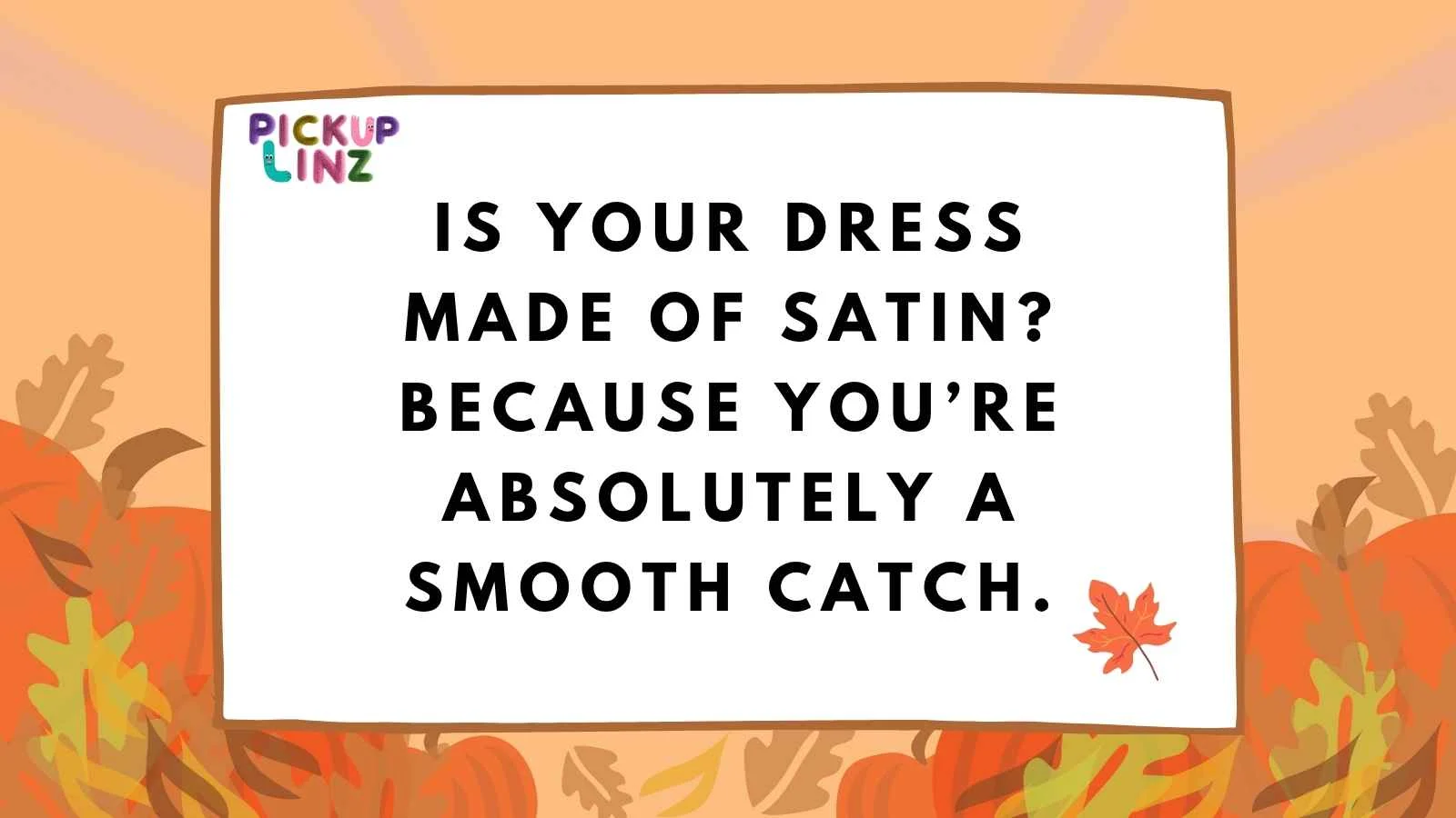Bridesmaids Pickup Lines