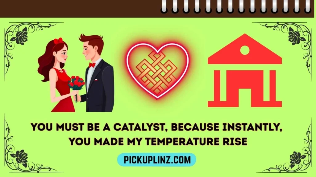 Dirty Chemistry Pickup Lines 