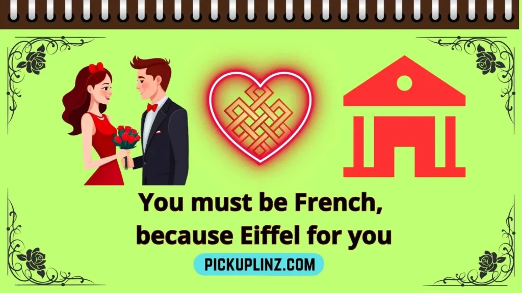 Funny French Pick-Up Lines in English