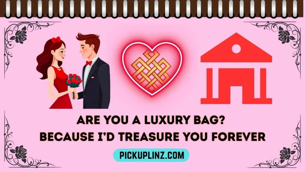 Bag Pickup Lines for Her