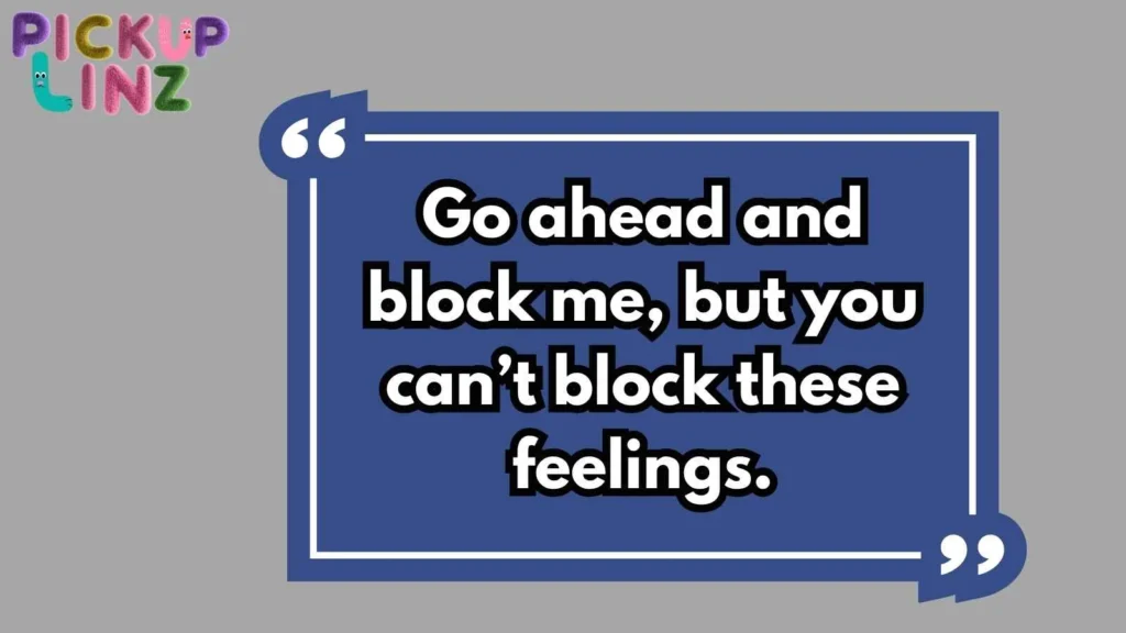 Bold Block Pickup Lines 