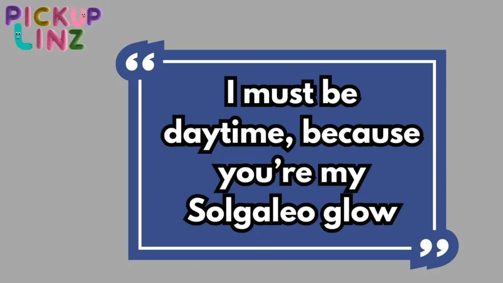 Bold Solgaleo Rizz Lines