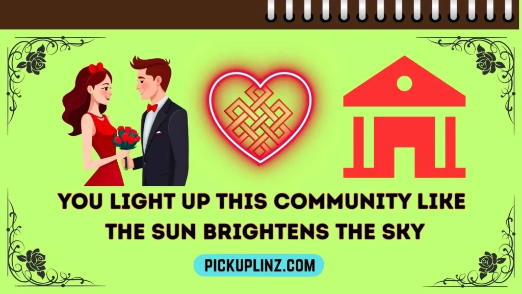 Community Pickup Lines for Her