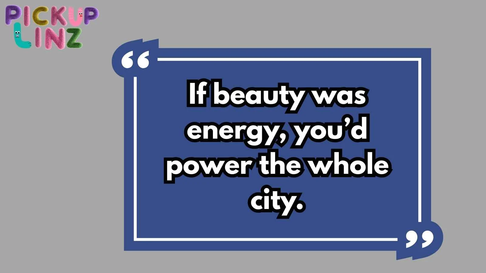 Electric Pickup Lines