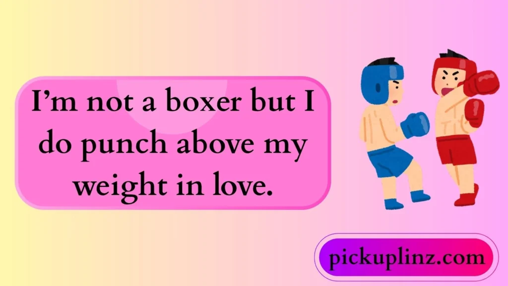 Funny Boxer Rizz Lines 