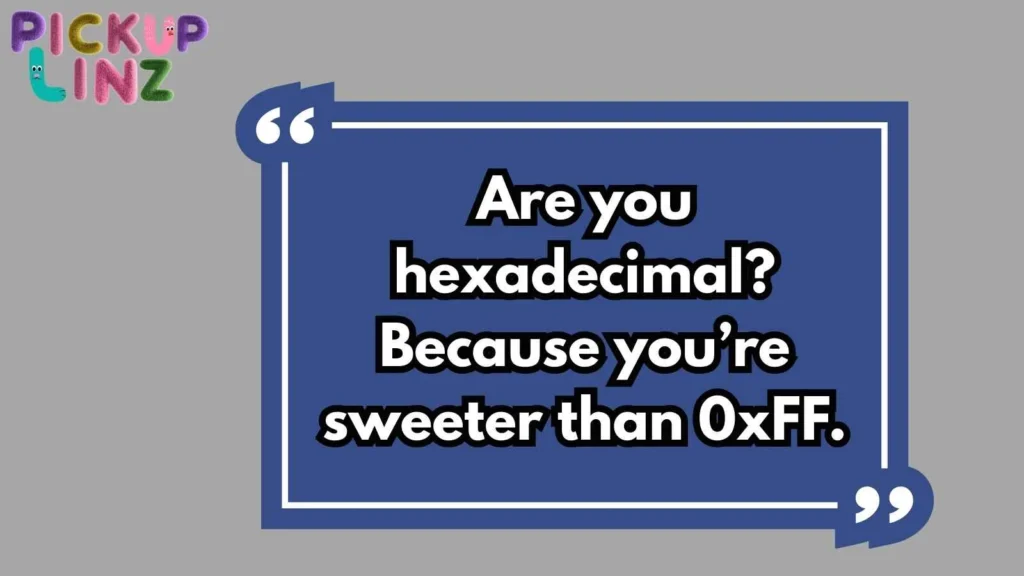Nerdy Bit Pickup Lines