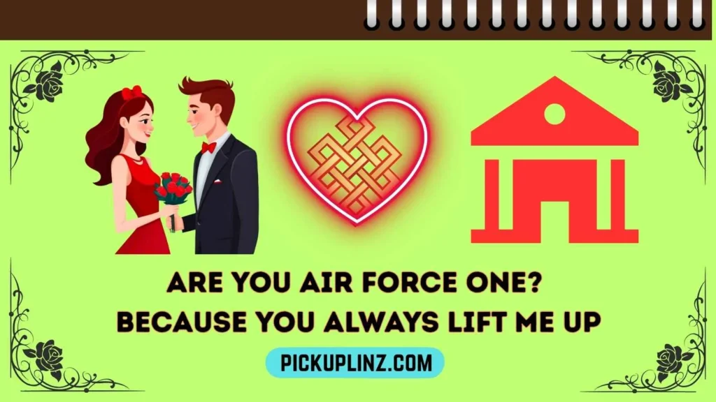 President Pick-Up Lines