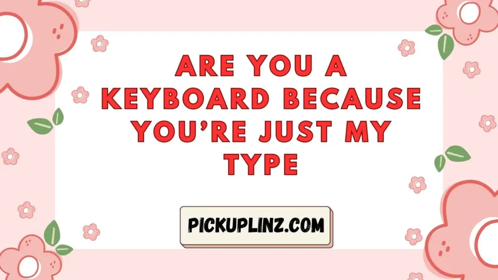 Bold Bomb Pickup Lines 