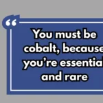 Cobalt Pickup Lines