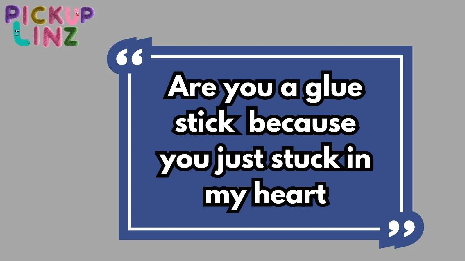 Craft Pickup Lines