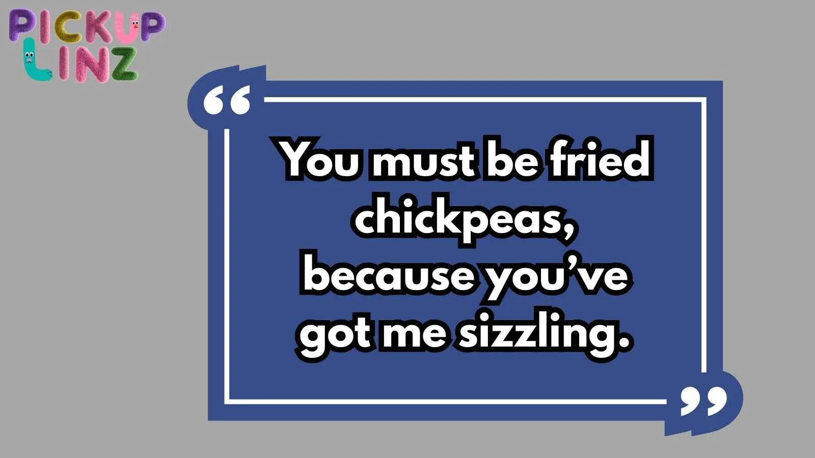 Falafel Pickup Lines