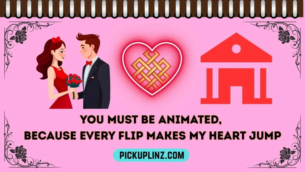 Flipbook Pickup Lines Funny