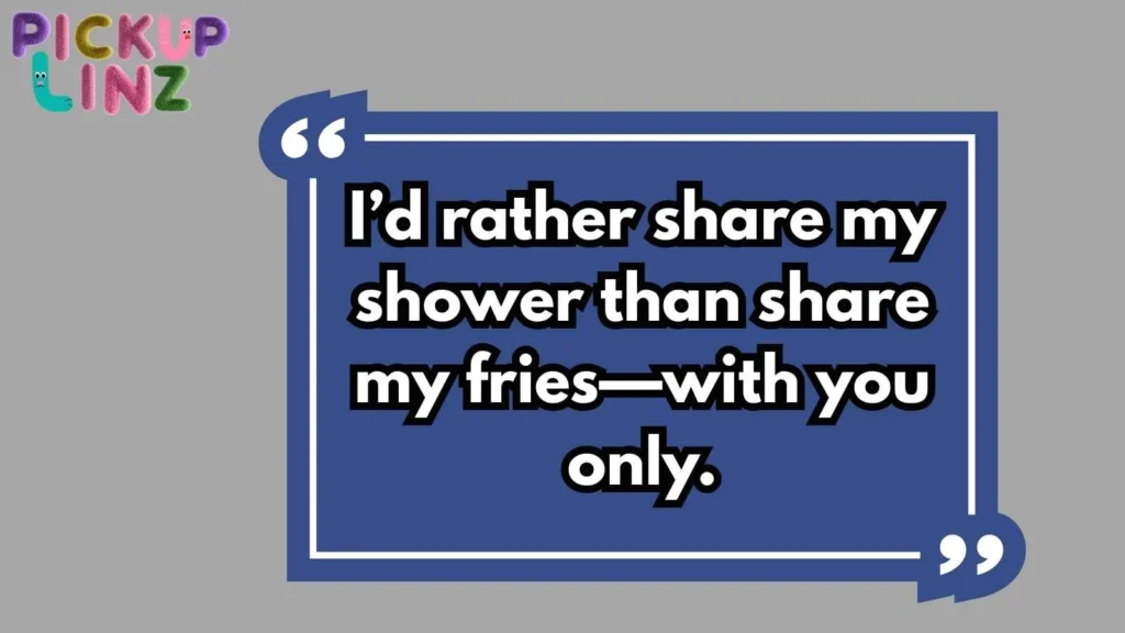 Flirty Shower Pickup Lines