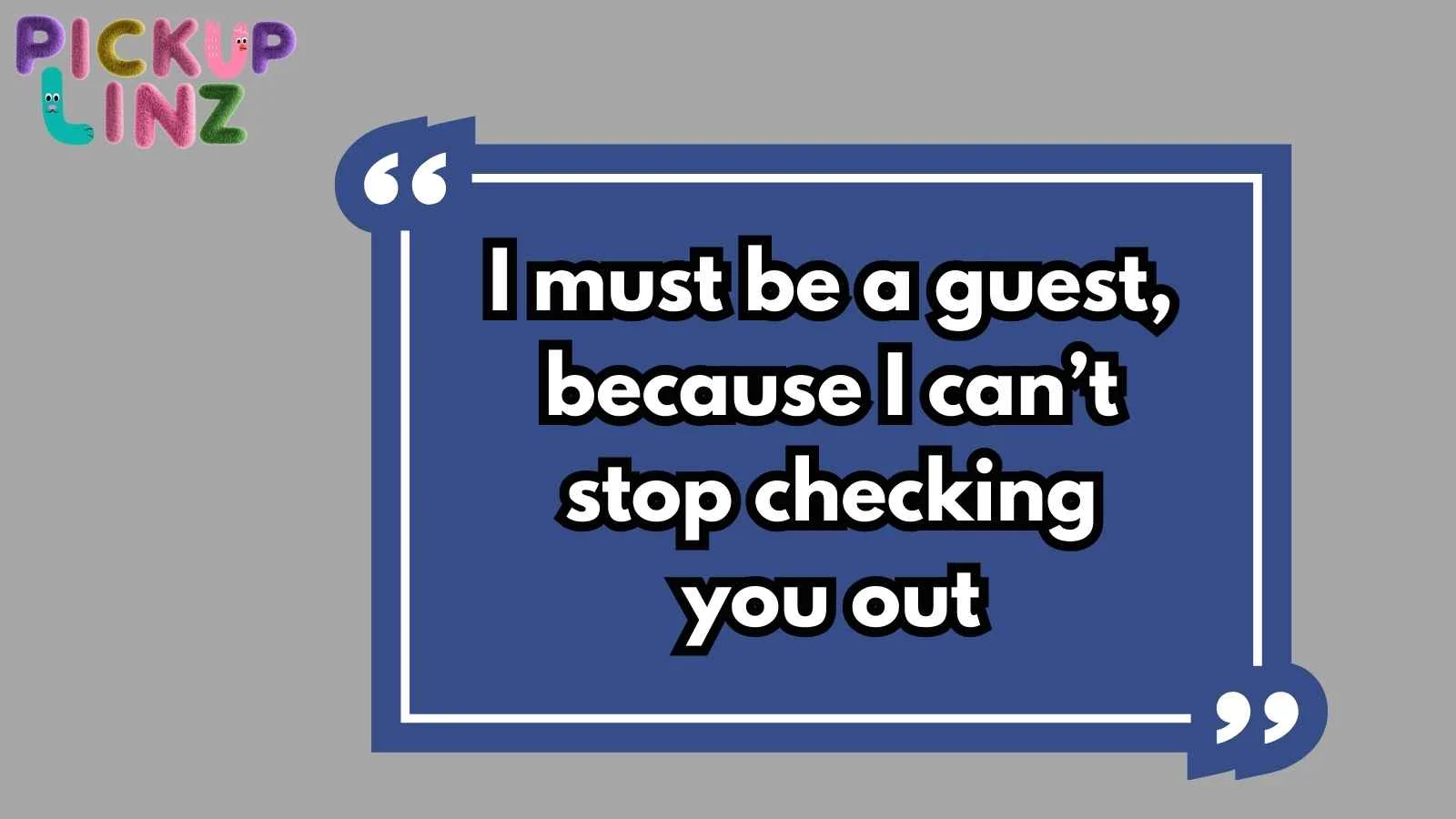 Hotel Pickup Lines