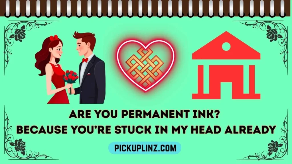 Ink Pickup Lines Funny