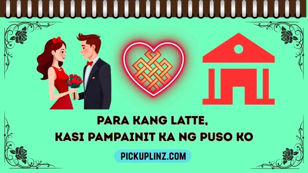 Latte Pickup Lines Tagalog
