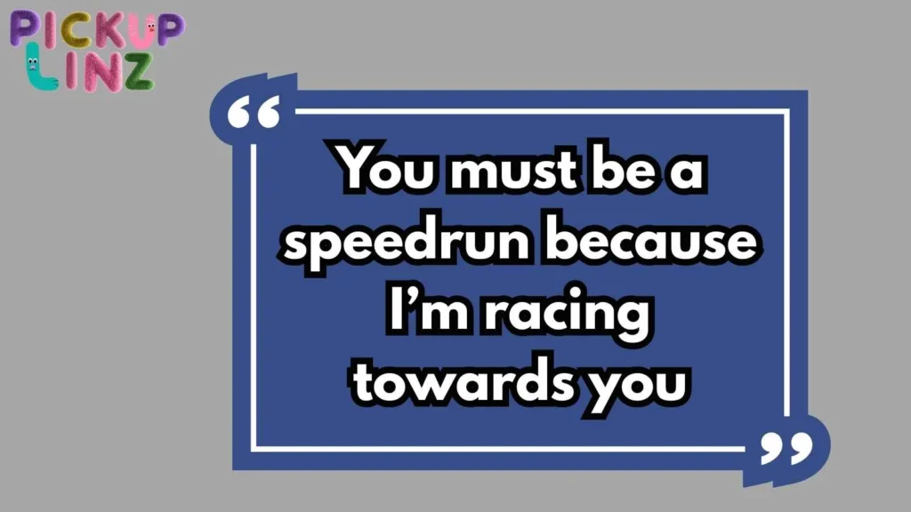 Pick Up Lines for Gamers